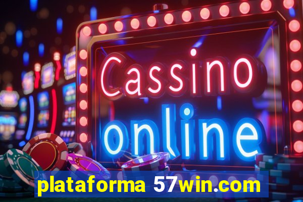 plataforma 57win.com